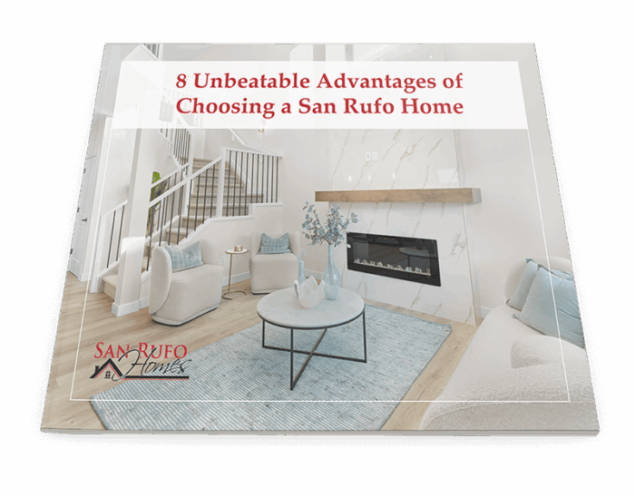 10 2024 advantages choosing san rufo homes cover image