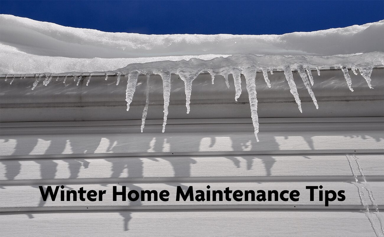 Winter Maintenance Tips For Your Home